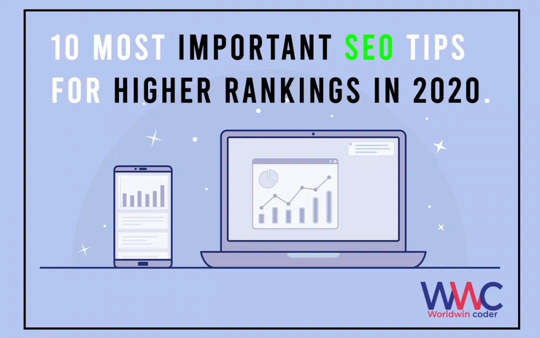 10 Most Important SEO Tips for Higher Rankings in 2022