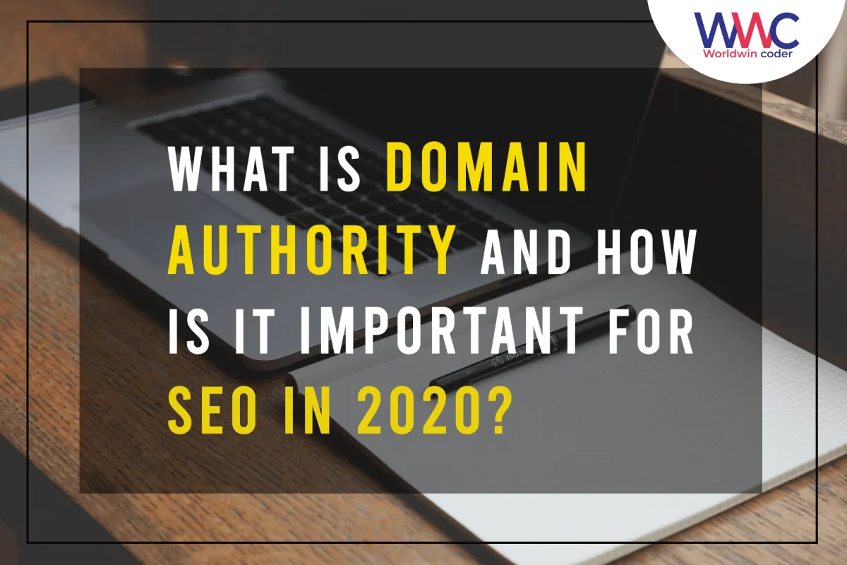 What is Domain Authority and how is it important for SEO in 2020?