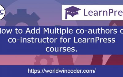 How to Add Multiple co-authors or co-instructor for LearnPress courses.