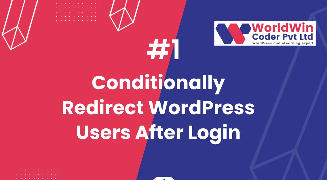 Conditionally Redirect WordPress Users After Login