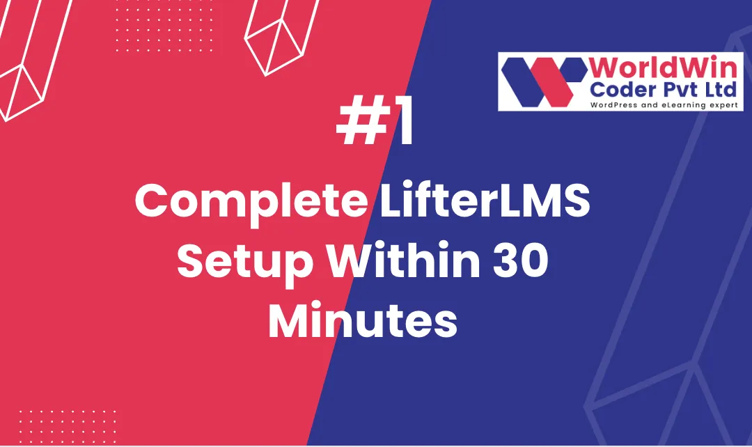 Complete LifterLMS Setup Within 30 Minutes