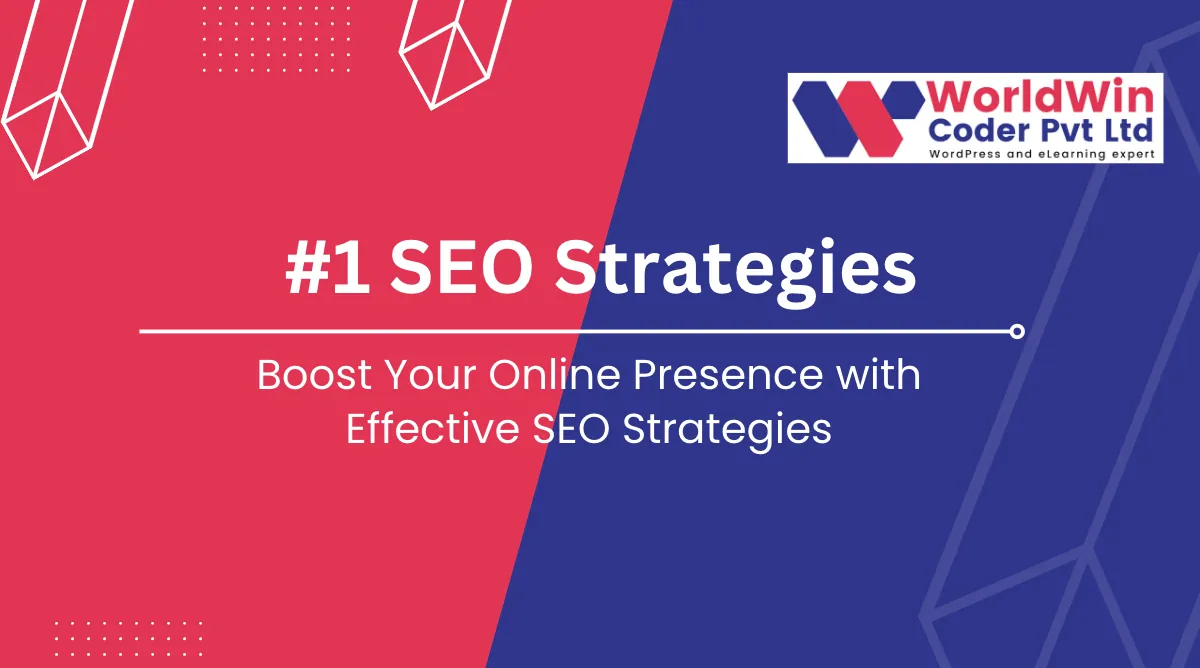 Boost Your Online Presence with Effective SEO Strategies