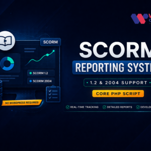 Advanced SCORM 1.2 & 2004 Reporting System